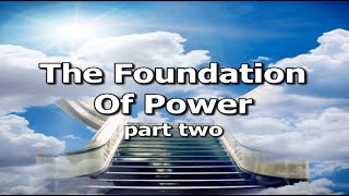 Bethany PHC, Williamston, NC - The Foundation of Power - Part 2