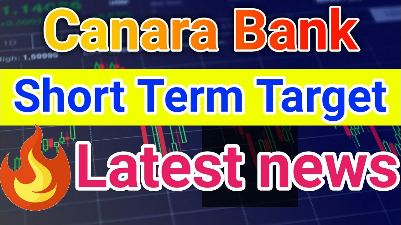 Canara Bank Share News | Canara Bank Share Latest News Today | Canara ...