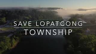 Save Lopatcong Township!