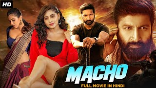 Macho Full Movie Dubbed In Hindi | Gopichand, Mehreen Pirzada