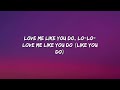 Love Me Like You Do - Ellie Goulding (Lyrics)  What Are You Waiting For