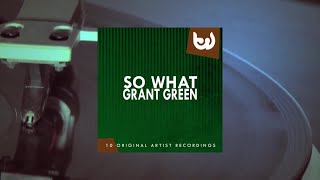 Grant Green - So What (Full Album)