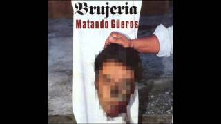 Brujeria - Desperado