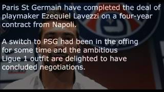 Ezequiel Lavezzi Transfer to Paris St Germain! - 02/07/2012