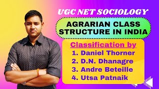 Agrarian Class Structure in India | UGC NET Sociology | Unit 4 | Rural and Urban Transformation