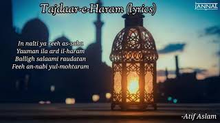 Tajdar-e-Haram full video with lyrics | Slow and Reverb with Rain | Atif Aslam