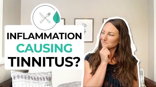 Can Inflammation Cause Tinnitus?