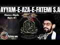 Ayyame Aza e Fatemi s.a|Majlis 01|Maulana Ali Asghar Haidery|Jafariya Imambargh Govandi Mumbai