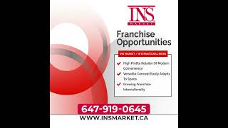 World's Fastest Growing Franchise in Canada | Convenience Store | INS Market