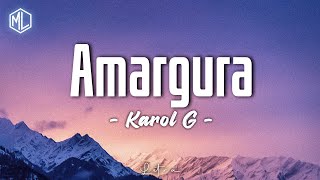 KAROL G  - Amargura (Letra\Lyrics)