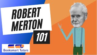 ROBERT MERTON 101 Sociology Series #7