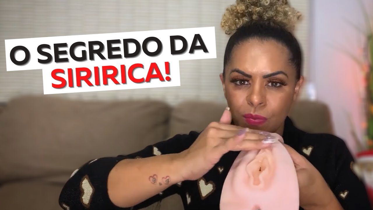 Como Se Masturbar? O Segredo Da Siririca! - YouTube