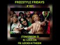 crazy tomorrow 2 hip hop subscribe to catch freestyle fridays