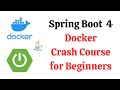 Spring Boot 4 with Docker - Crash Course | Dockerizing a Spring Boot 4 Application