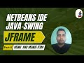 Java Swing Tutorial(JFRAME ) - Add Menu Bar, Menus & Menu Items to JFrame | GUI with JMenuBar