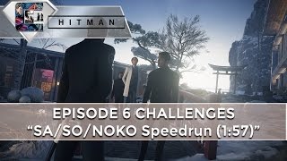 HITMAN: Episode 6 (SA/SO/NOKO) 1:57 Speedrun | CenterStrain01