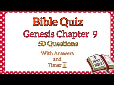 Bible Quiz On Genesis Chapter 9 |50 Questions With Timer| Genesis ...