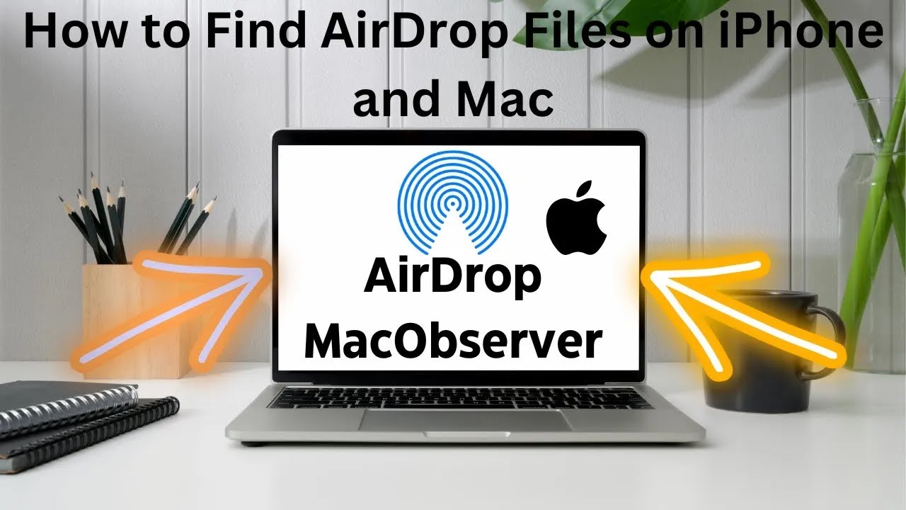 How To Find AirDrop Files On IPhone And Mac - YouTube