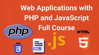 Web Applications with PHP and JavaScript Full Course - Part one | Learn with Dr. Chuck