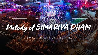 Melody of SIMARYA DHAM | Kalpwas Mela | Chhat puja | DevDeepawali | Experiences 7 days with Kalpwasi