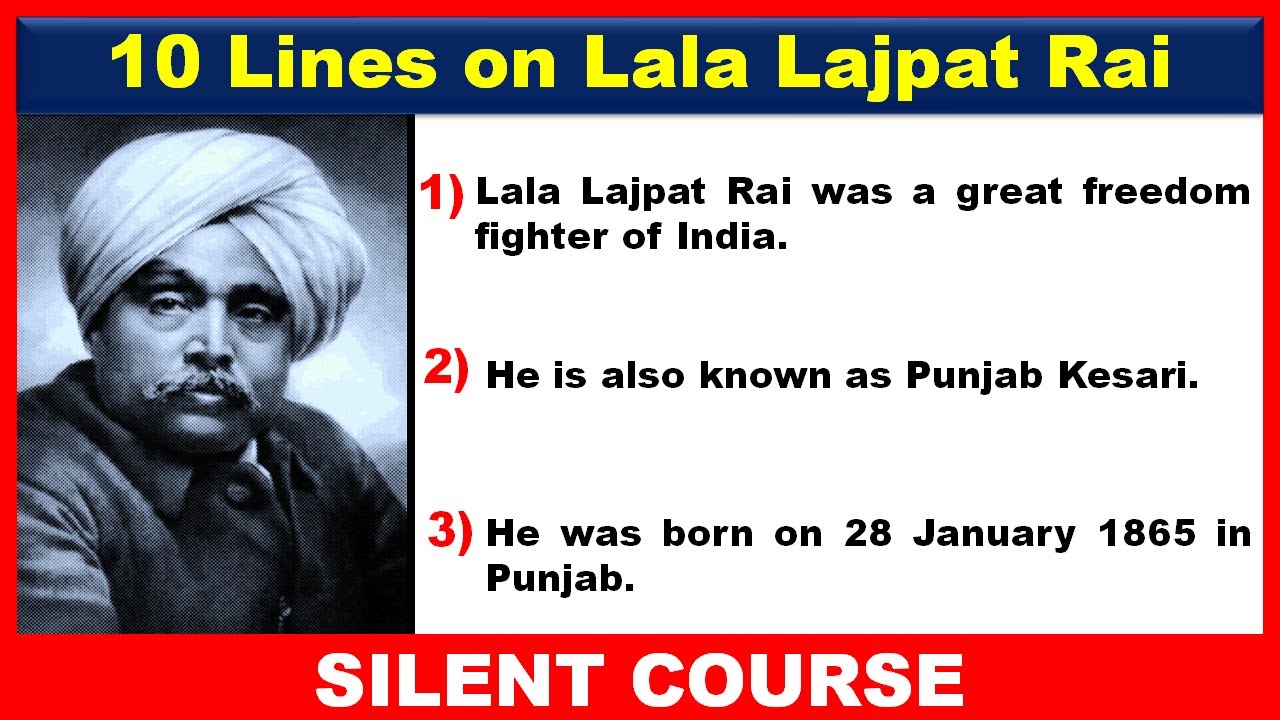 10 Lines On Lala Lajpat Rai In English | Few Sentences About Lala ...