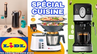 Lidl "Spécial Cuisine" Catalogue du  03 au 14 Juin 2021