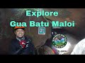 Jelajah | Gua Batu Maloi | Aktiviti Extreme