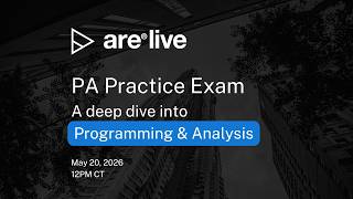 Programming & Analysis Practice Exam | ARE Live: PA Mock Exam 2026