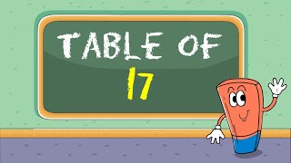 Learn Multiplication Table of Seventeen (17 x 1 = 17) , 17 Times Tables