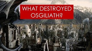 What destroyed Osgiliath? EXPLAINED [ Lord of the Rings l Tolkien lore ]