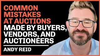 Auctions: Common Mistakes Made by Buyers, Vendors & Auctioneers