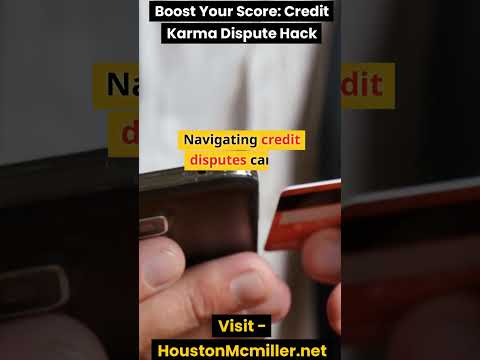 Increase Your Score: Credit Karma Dispute Hack