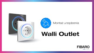 Walli Outlet - Montaż urządzenia IoT