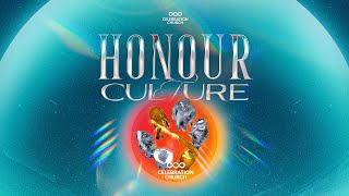 HONOUR CULTURE | SUNDAY SERVICE | 19TH JANUARY 2025 | CELEBRATION CHURCH INT'L