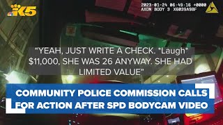 Community Police Commission calls for action after SPD bodycam video