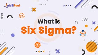 What is Six Sigma | Six Sigma Explained in 3-Minutes | Introduction to Six Sigma | Intellipaat