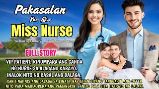 VIP PATIENT, KINUMPARA ANG GANDA NG NURSE SA ALAGANG KABAYO. INALOK NITO NG KASAL ANG DALAGA FOR 10M