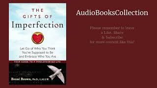 The Gifts of Imperfection - Audiobook | Embrace Your Flaws and Live Wholeheartedly