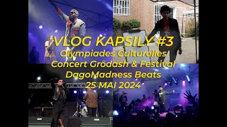 VLOG Kapsily #3 Olympiades Culturelles, Concert Grödash \u0026 Festival DagoMadness Beatz (Rap  Gasy)