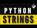 Python Strings For Beginners