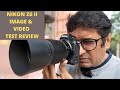 NIKON Z6 II PHOTO AND VIDEO TEST REVIEW