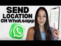 How to Send Location on WhatsApp (iPhone & Android) | Share Live Location & GPS Guide