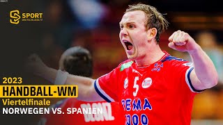 Re-Live: Doppelte Verlängerung! Das Wahnsinns-Viertelfinale Norwegen vs. Spanien | SDTV Handball
