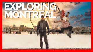 EXPOLORING MONTREAL