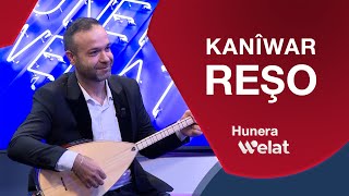 Hunera Welat | Sazvan Kanîwar reşo mêvanê programa \