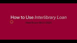 How to Request Articles and Book Chapters through Interlibrary Loan