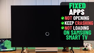Samsung Smart TV: How To FIX Apps Not Working! [Crashing/Not Loading]