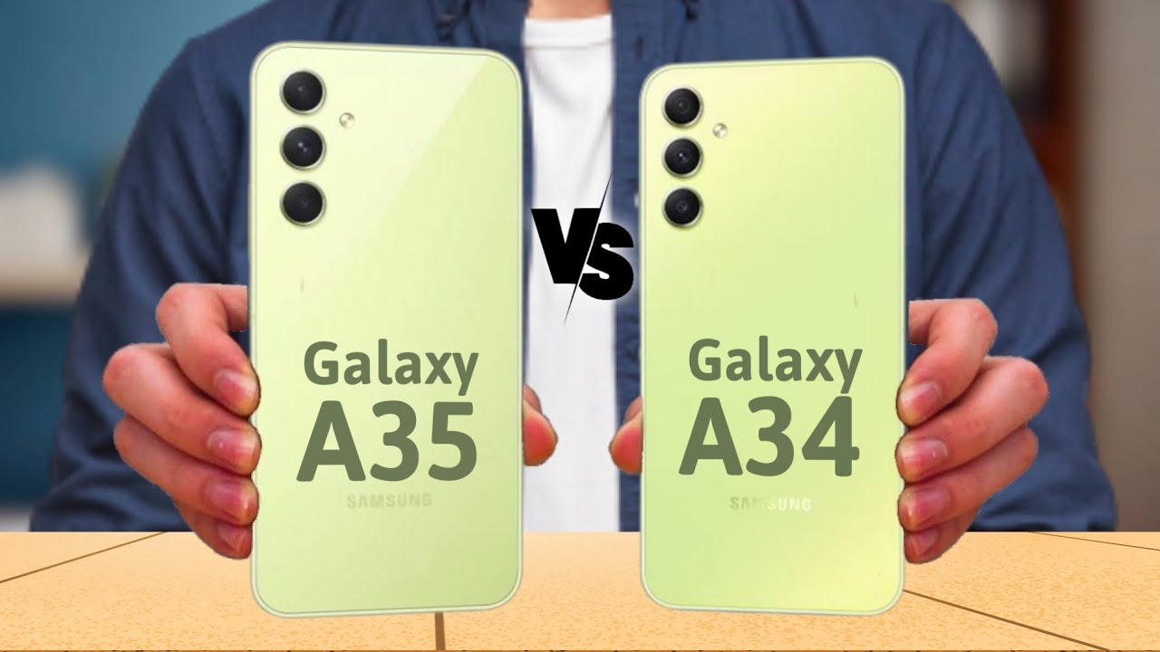 Samsung Galaxy A35 5G Vs Samsung Galaxy A34 5G - YouTube