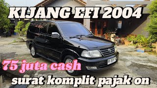 KIJANG KAPSUL EFI 2004#SETARA KIJANG KRISTA‼️ murah meriah   8 November 2024