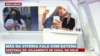 BRASIL URGENTE I MÃE DE VITÓRIA GABRIELLY FALA COM DATENA